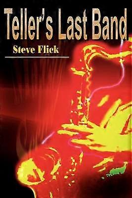 Teller's Last Band