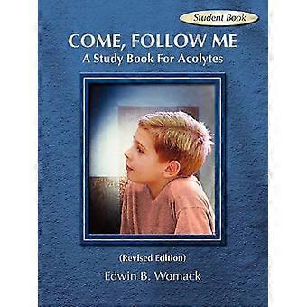 COME FOLLOW ME STUDENT BOOK