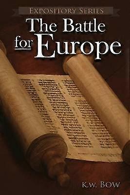 The Battle for Europe