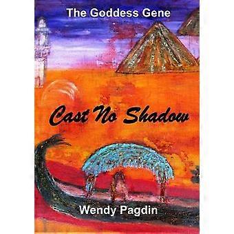 Cast No Shadow