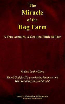 Das Wunder der Schweinefarm