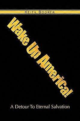 Wake Up America!