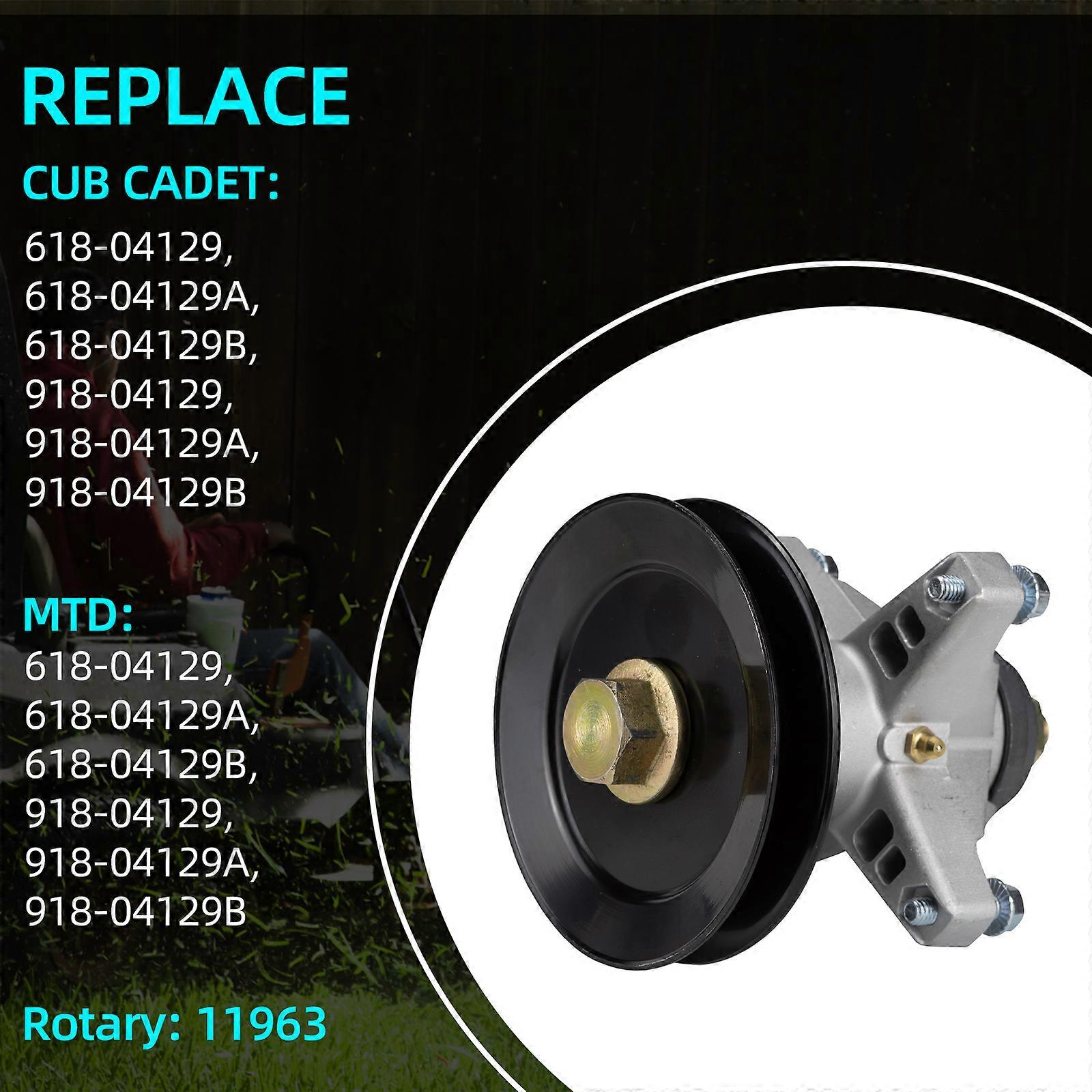 Spindle Assembly with 11963 Pulley-grease Fitting Replaces MTD 918-04129 918-04129B 918-04129A 618-04129c 918-04129B for Cub Cadet and Craftsman LT10