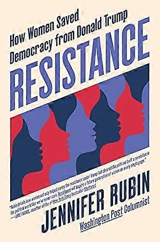 Resistance - Jennifer Rubin
