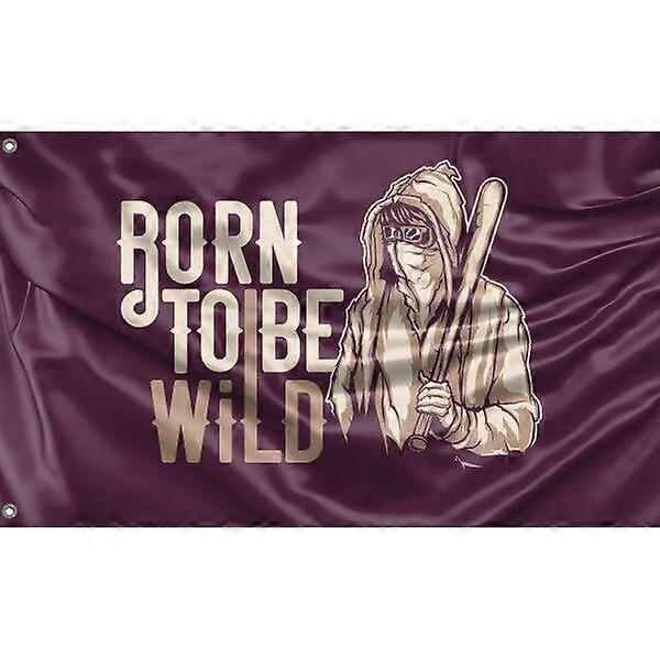 Born To Be Wild Flag FG996