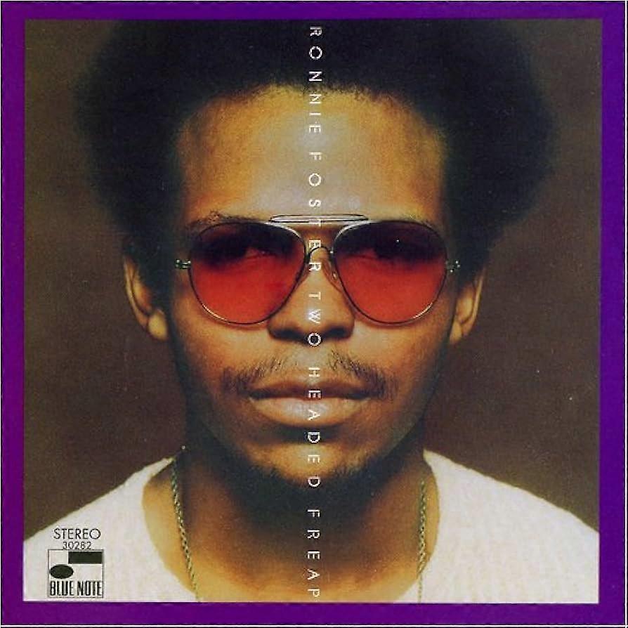 Ronnie Foster - Two-Headed Freap [CD]