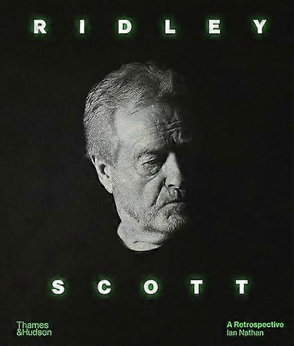 Ridley Scott A Retrospective by Ian Nathan Paperback
