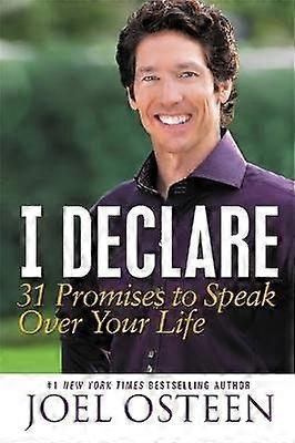 I Declare 31 Promises to Speak Over Your Life