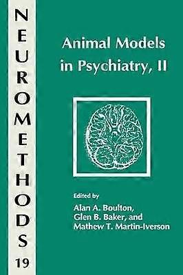 Animal Models in Psychiatry II