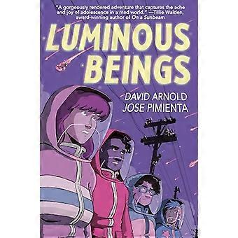 Leuchtende Wesen: Eine Graphic Novel