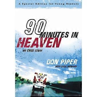 90 minutter i himlen: min sande historie
