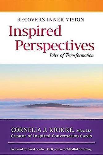 Perspectives inspirées : récits de transformation