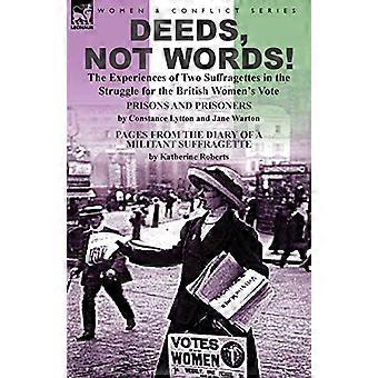 De ervaringen van twee suffragettes in de strijd om de Britse vrouwenstem