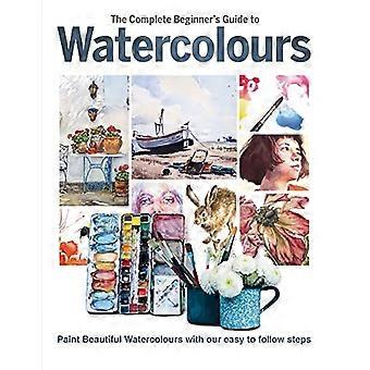Der komplette Anfängerleitfaden für Aquarelle