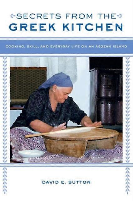 Secrets From The Greek Kitchen - David E. Sutton - Hardback - en Book