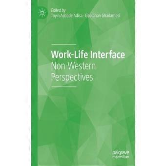 Interazione tra lavoro e vita privata: prospettive non occidentali.