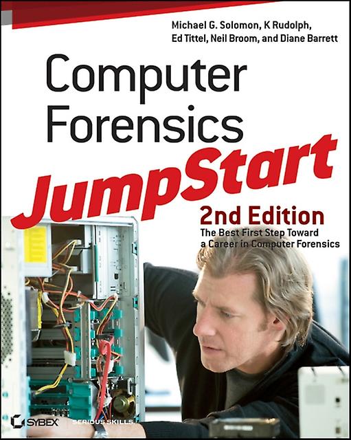 Computer Forensics Jumpstart by Michael G. Solomon Paperback