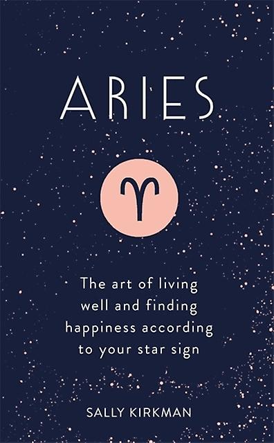 Aries by Sally Kirkman Hardback Book