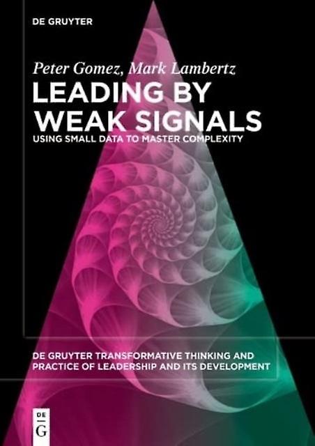 Leading By Weak Signals - Mark Lambertz - Paperback - English Book - Data science and analysis: general