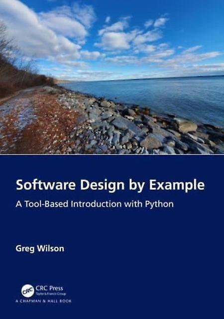 Software Design By Example by Greg Wilson Paperback