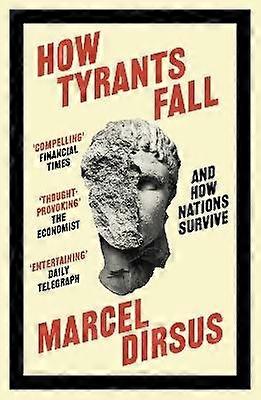 How Tyrants Fall