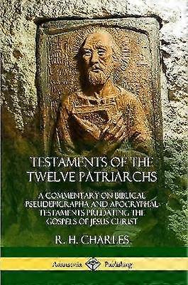 Testaments of the Twelve Patriarchs