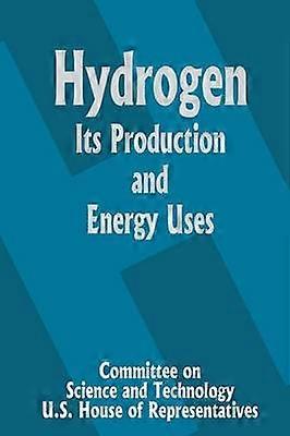 Hydrogen Its Production and Energy Uses