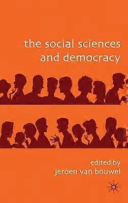 The Social Sciences and Democracy