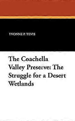 The Coachella Valley Preserve