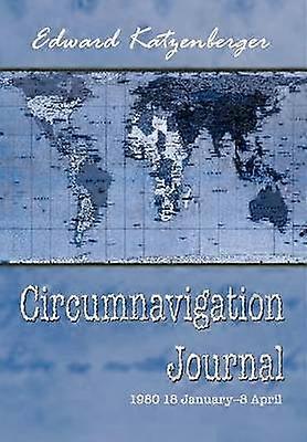 Circumnavigation Journal 1980 18 January8 April