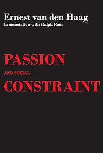 Passion and Social Constraint