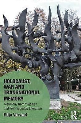 Holocaust War and Transnational Memory
