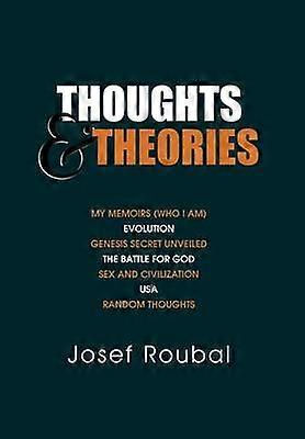 Thoughts and Theories