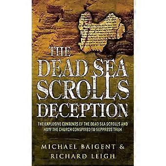 The Dead Sea Scrolls Deception