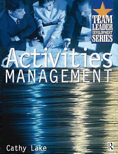 Activities Management (Team Leader Development)