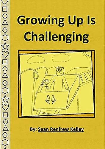 Growing Up Is Challenging