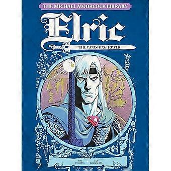 Elric, Vol.5: De verdwijnende toren - de Michael Moorcock bibliotheek 5 (Hardback)