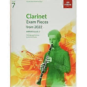 Klarinet Examenstukken uit 2022, ABRSM Grade 7: Geselecteerd uit de syllabus uit 2022. Partituur & Deel, Audio Downloads (ABRSM Examenstukken)