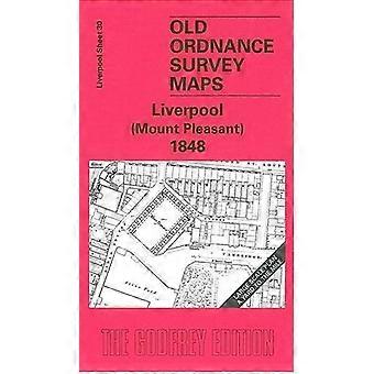 Liverpool (Mount Pleasant) 1848: Liverpool Blatt 30 (alte Ordnance Survey Maps) [gefaltete Karte]