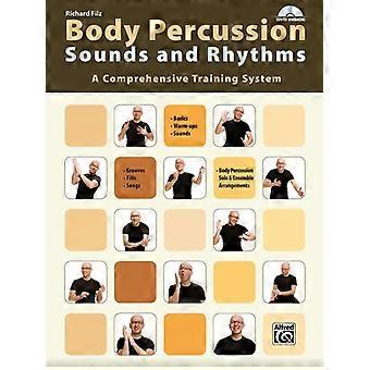 Body Percussion -- Geluiden en ritmes: een uitgebreid trainingssysteem (boek en dvd)