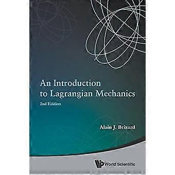 Introduksjon til Lagrangian mekanikk, en (2nd Edition)