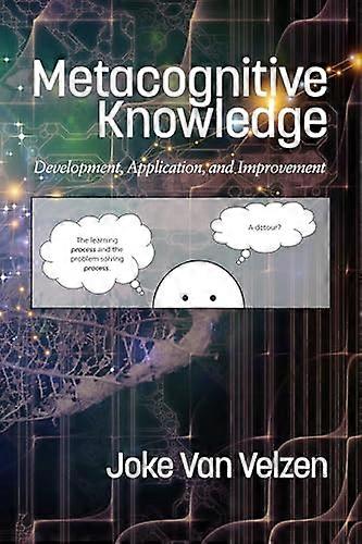 Metacognitive Knowledge Development Application and Improvement