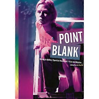 Point Blank 'nothing To Declare' 'operation Wonderland' And 'roses And Mor - Intellect Ltd - Paperback - en Book
