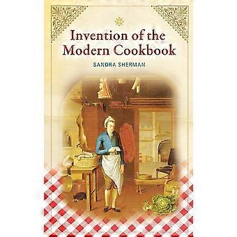 Invention Of The Modern Cookbook - Sandra Sherman - Hardcover - en Book