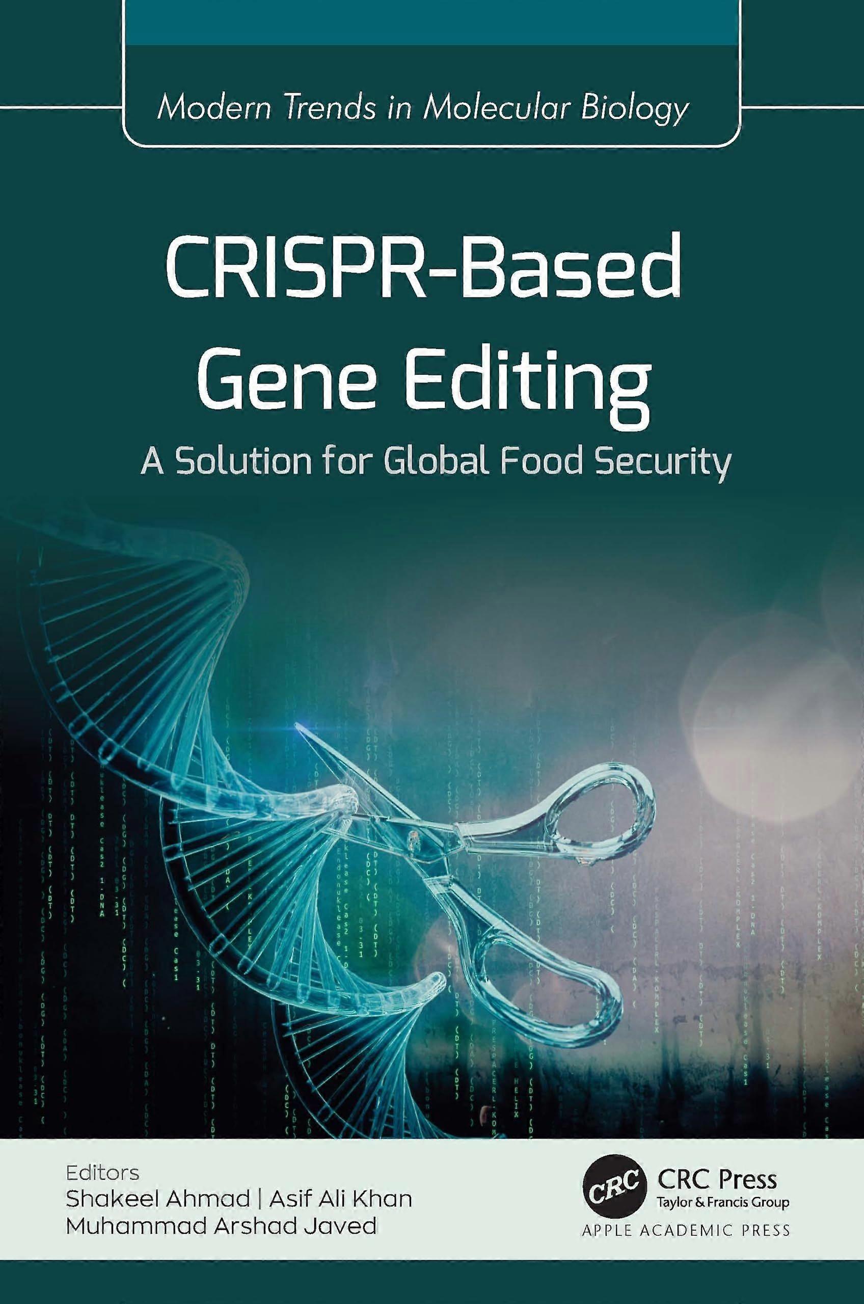 Crispr-based gene editing a solution for global food security