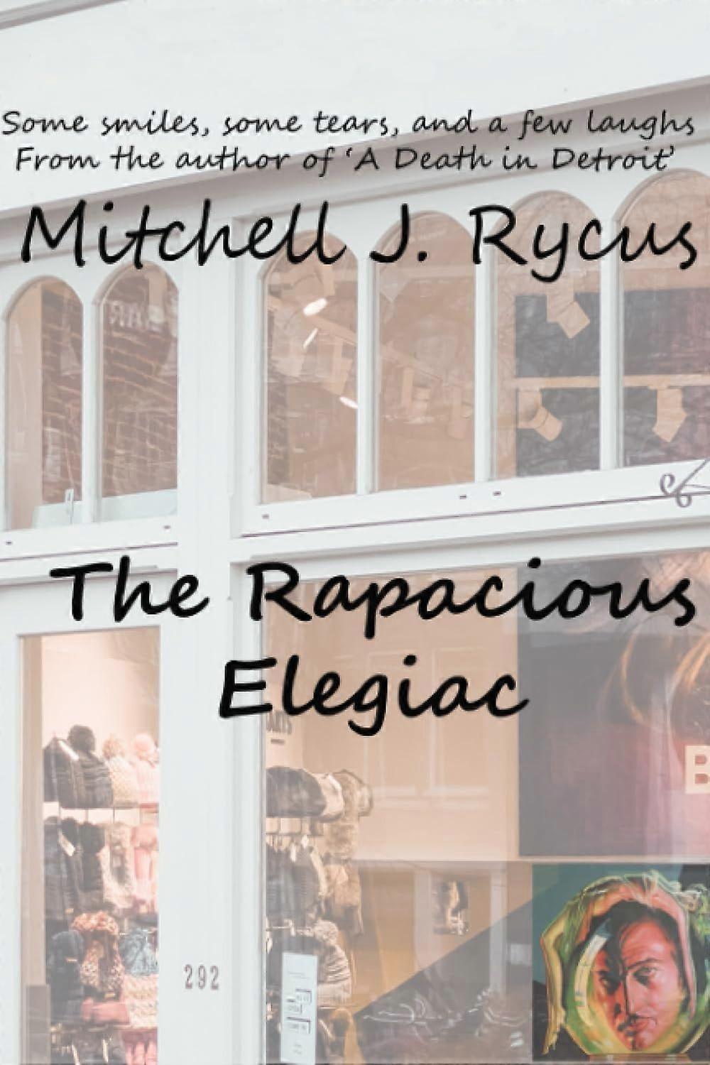 The rapacious elegiac