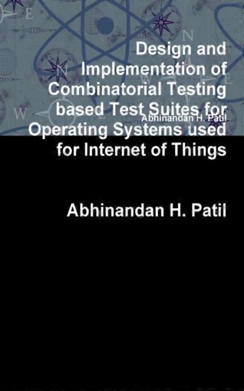 Design And Implementation Of Combinatorial Testing Based Test Suites For Operati