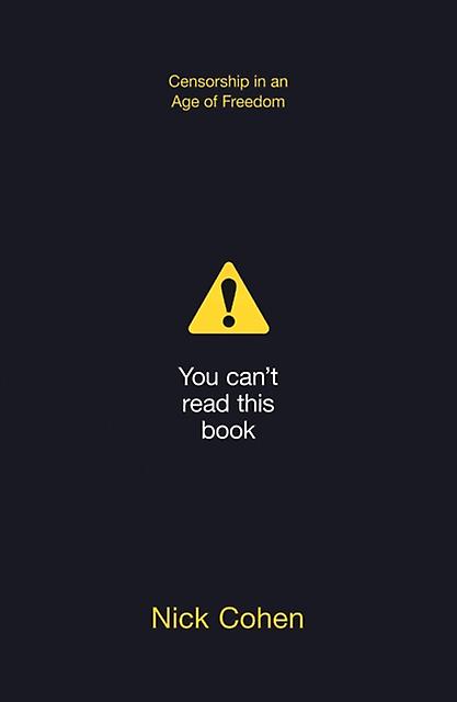 You Cant Read This Book by Nick Cohen Paperback