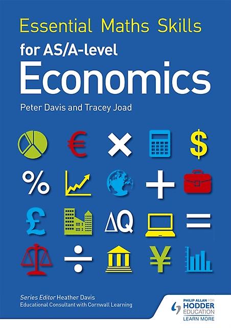 ピーター・デイビス著『ASAレベル経済学のための必須数学スキル』ペーパーバック