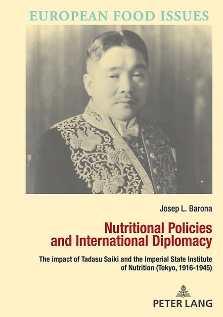 Nutritional Policies And International Diplomacy by Josep Lluis Barona Vilar Paperback Book